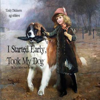 Paperback I Started Early Took My Dog Book