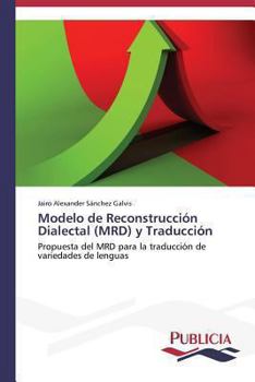 Paperback Modelo de Reconstrucción Dialectal (MRD) y Traducción [Spanish] Book