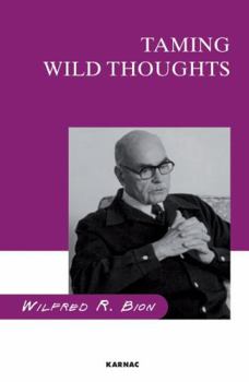 Paperback Taming Wild Thoughts Book