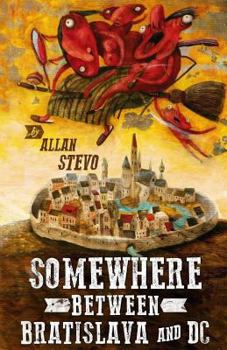 Paperback Somewhere Between Bratislava and DC Book