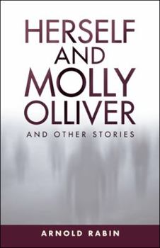 Paperback Herself and Molly Olliver: And Other Stories Book
