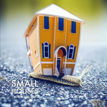 Small Houses Calendar 2019 : 16 Month Calendar