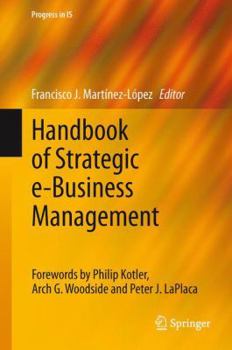 Hardcover Handbook of Strategic E-Business Management Book