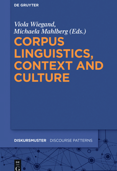 Hardcover Corpus Linguistics, Context and Culture Book