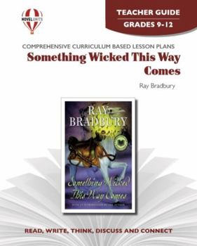Paperback Something Wicked This Way Comes - Teacher Guide by Novel Units Book