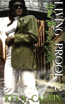 Paperback Living Proof 2: When The Dust Settles Book