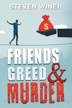 Paperback Friends Greed & Murder Book