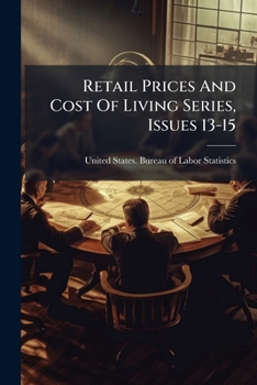 Paperback Retail Prices And Cost Of Living Series, Issues 13-15 Book