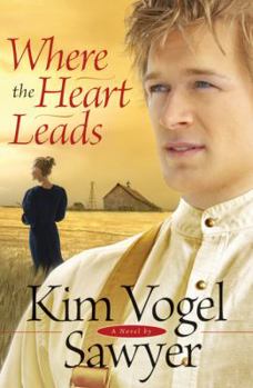 Paperback Where the Heart Leads Book