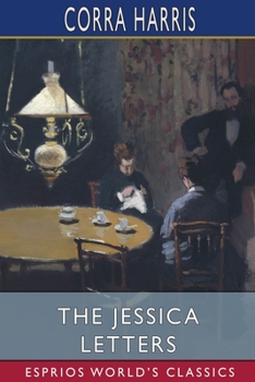 Paperback The Jessica Letters (Esprios Classics): and Paul Elmer More Book