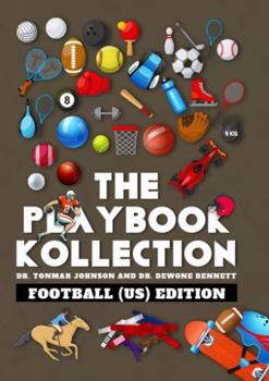 The Playbook Kollection: Football (U.S.) Edition