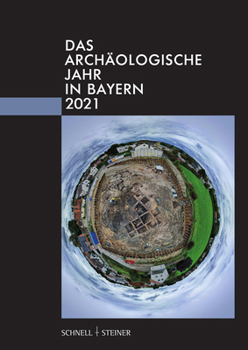 Hardcover Das Archaologische Jahr in Bayern 2021 [German] Book