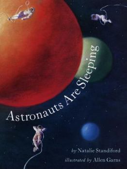 Hardcover Astronauts Are Sleeping Book
