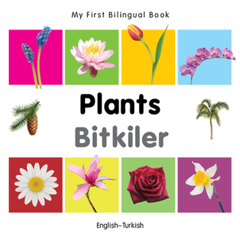 Board book My First Bilingual Book-Plants (English-Turkish) Book