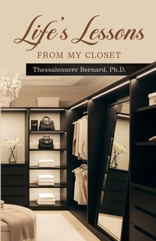 Paperback Life's Lessons From My Closet Book