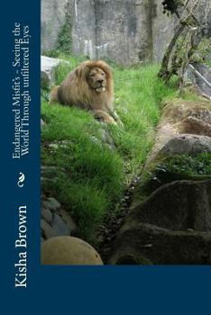Paperback Endangered Misfit's - Seeing the World Through unfiltered Eyes Book