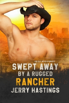 Swept Away by a Rugged Rancher: Age Play MM DDlb Romance (Daddies of Maplewood)