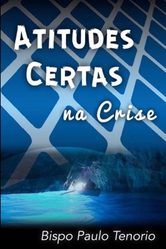 Paperback Atitudes Certas na Crise [Portuguese] Book