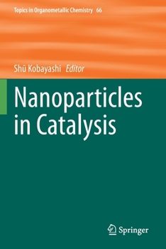 Paperback Nanoparticles in Catalysis Book