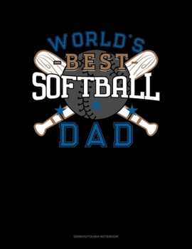 Paperback World's Best Softball Dad: Genkouyoushi Notebook Book