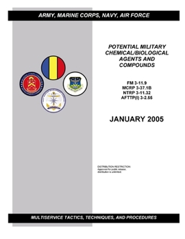 Paperback FM 3-11.9 Potential Military Chemical/Biological Agents and Compounds Book