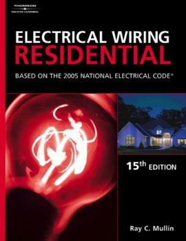 Paperback Electrical Wiring Residential: Based on the 2005 National Electric Code Book