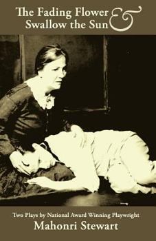 Paperback The Fading Flower and Swallow the Sun Book