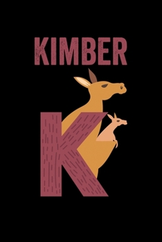 Paperback Kimber: Animals Coloring Book for Kids, Weekly Planner, and Lined Journal Animal Coloring Pages. Personalized Custom Name Init Book