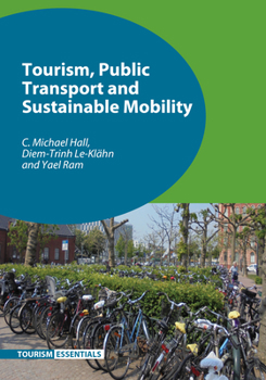 Hardcover Tourism, Public Transport and Sustainable Mobility Book