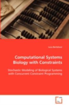 Paperback Computational Systems Biology with Constraints Book