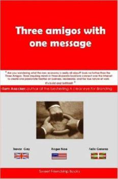 Paperback Three amigos with one message Book