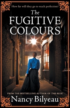 Paperback The Fugitive Colours: A gripping historical thriller of mystery, deception and deadly secrets Book