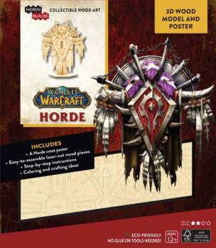 Paperback IncrediBuilds: World of Warcraft: Horde 3D Wood Model Book