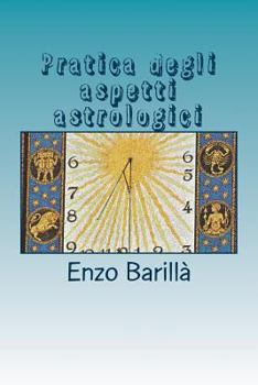 Paperback Pratica degli aspetti astrologici [Italian] Book