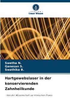 Hartgewebslaser in der konservierenden Zahnheilkunde (German Edition)