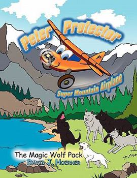 Paperback Peter Protector Super Mountain Airplane Book