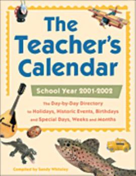 Paperback The Teacher's Calendar: School Year 2001-2002 Book