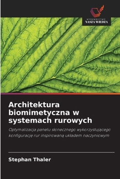 Paperback Architektura biomimetyczna w systemach rurowych [Polish] Book