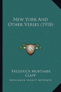 Paperback New York And Other Verses (1918) Book