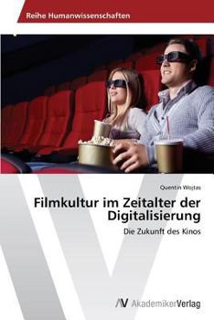 Paperback Filmkultur im Zeitalter der Digitalisierung [German] Book