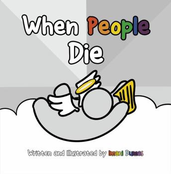 Paperback When People Die: Helping Children Cope with Death Anxiety Book