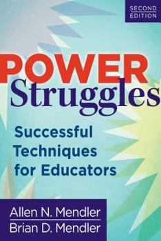 Paperback Power Struggles: Successful Techniques for Educators Book