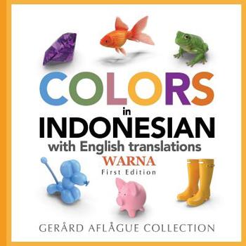 Paperback Colors in Indonesian: with English translations Book