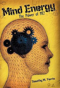 Paperback Mind Energy: The Power of Me! Book