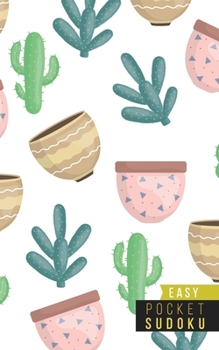 Pocket Sudoku Easy: 158 Easy Sudoku Puzzles - Pocket Sudoku Puzzle Books - Large Print Sudoku Puzzle Books For Adults - Sudoku For Seniors - Travel Size - Succulents