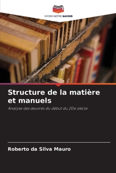 Paperback Structure de la matière et manuels [French] Book