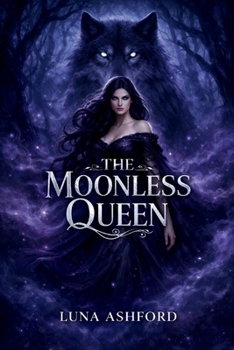 Paperback The Moonless Queen Book