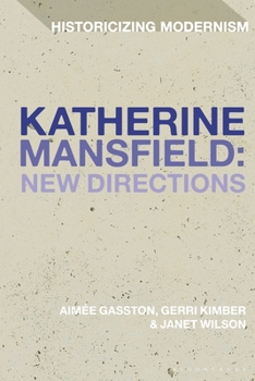 Paperback Katherine Mansfield: New Directions Book