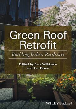 Paperback Green Roof Retrofit: Building Urban Resilience Book