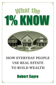 Paperback What the 1% Know Book